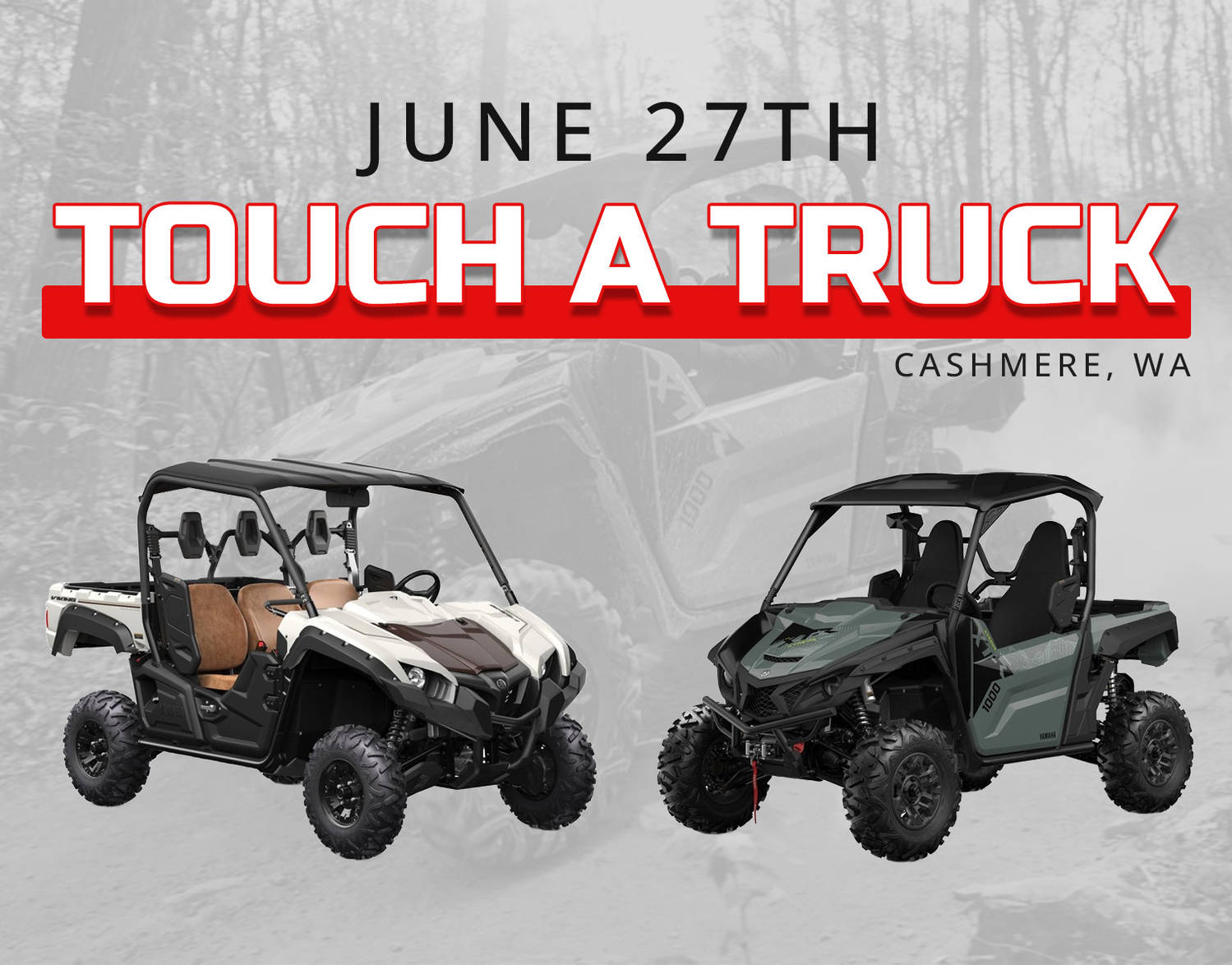 Read more about the article TOUCH A TRUCK …. YAMAHA SIDE BY SIDES Wolverine and Special RANCH EDITION CASHMERE WA